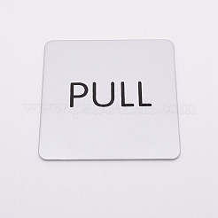 ABS PULL Public Sign Stickers&nbsp;DIY-WH0183-19A