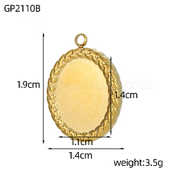 304ステンレススチールペンダントカボションセッティング  オーバル  イオンプレーティング（ip）  18KGP本金メッキ  19x14mm  穴：1mm  トレイのサイズ：14x11mm&nbsp;STAS-OY009-61G