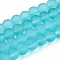 Baking Paint Transparent Glass Bead Strands, Frosted, Round, Dark Turquoise, 6mm, Hole: 1.3~1.6mm, about 140pcs/strand, 31.4 inch