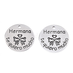 変色しない201ステンレススチールペンダント  フラットラウンドと「hermana te quiero mucho」という文字  ステンレス鋼色  30x1.5mm  穴：2mm&nbsp;STAS-T064-38P-14
